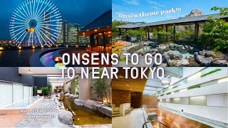 4 MUST GO ONSENS NEAR TOKYO 🇯🇵 thats not in Hakone or other onsen towns [upl. by Eneri186]