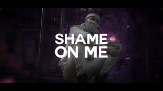 Bmike  SHAME ON ME Offical Lyric Video [upl. by Camroc]