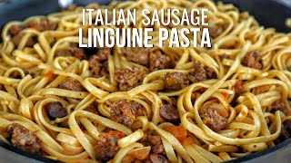 The Italian Sausage Linguine You Must Try [upl. by Siuol]