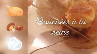 BOUCHÉE À LA REINE  Vol au vent  Poulet champignon [upl. by Anse]