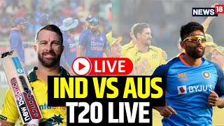 India Vs Australia T20 LIVE  India Vs Australia T20 Match Score Updates  IND Vs AUS Live  N18L [upl. by Wise316]