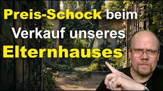 Immobilienmarkt hautnah Was Markus passierte als er sein Elternhaus verkaufen wollte [upl. by Eliathas361]