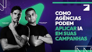 Webinar como agências podem aplicar IA em suas campanhas  Ramper e Copybase [upl. by Sutherlan]