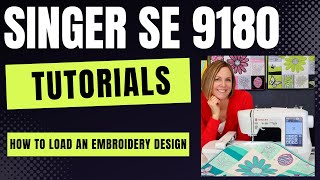 Singer SE9180 How to Load an Embroidery Design [upl. by Atinot]