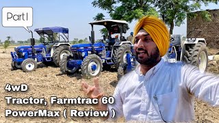 New Farmtrac 60  4x4 Tractor  PowerMax  Review  Working  Full Information  Punjab [upl. by Stander]