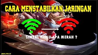 TUTORIAL CARA MENSTABILKAN JARINGAN UNTUK BERMAIN MOBILE LEGEND [upl. by Coralyn]