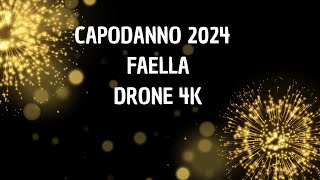 CAPODANNO 2024 FAELLA [upl. by Adnawak63]