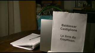 Baldassar Castiglione Le livre du courtisan [upl. by Meerek639]