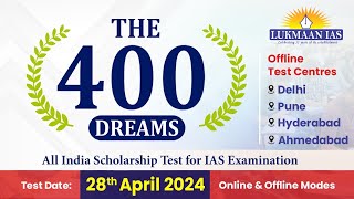 The 400 Dreams Scholarship Test  Enroll Now  Lukmaan IAS [upl. by Aleakam]