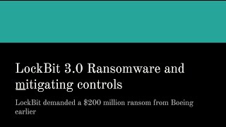 LockBit 30 ransomware and mitigating controls  What is a ransomware Examples how it works [upl. by Py]