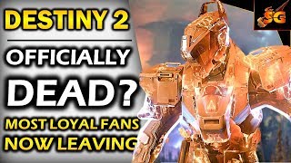 DESTINY 2  IS IT OFFICIALLY DYING NOW EVEN THE MOST LOYAL FANS ARE LEAVINGCAN IT RECOVER NOW [upl. by Elene]