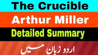 The Crucible Arthur Miller The Crucible Summary in hindi Urdu the crucible complete summary [upl. by Revorg737]