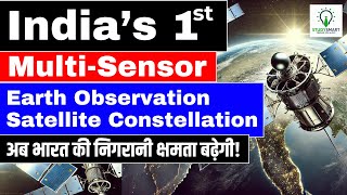 Indias 1st Multi Sensor Earth Observation Satellite Constellation by NIBE [upl. by Donatelli634]