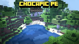 CHOCAPIC SHADER RENEWEDSHADER FOR MCPEWINDOW 111114 [upl. by Kegan772]