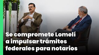 Se compromete Lomelí a impulsar trámites federales para notarios  Jalisco Noticias [upl. by Ellard]