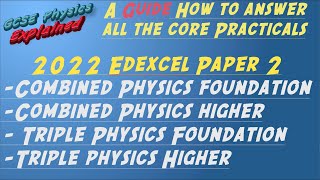 Last minute revision 2022 Physics paper 2 Core practicals walkthrough [upl. by Oinotla136]