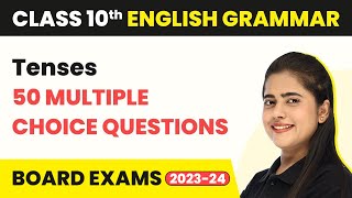 Tenses  MCQs 50 Solved  Class 10 English Grammar MCQs 50 Solved  Tenses MCQs 202324 [upl. by Piegari]