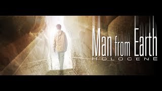 The Man From Earth Holocene  Theatrical Trailer [upl. by Adnilemreh]