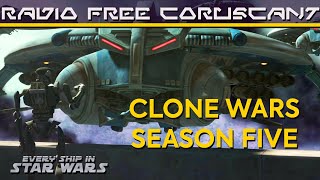 EVERY SHIP and VEHICLE in The Clone Wars Season 5 [upl. by Elnore]