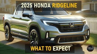 2025 HONDA RIDGELINE PRICE amp RELEASE DATE [upl. by Pump]