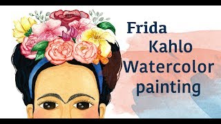 Frida Kahlo Watercolor Painting [upl. by Wyatan]