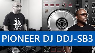 Pioneer DJ DDJ SB3 full review how good is it [upl. by Enatan]