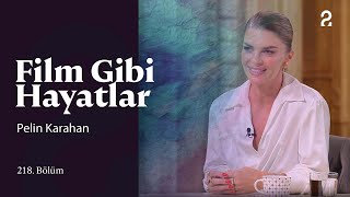 Pelin Karahan  Film Gibi Hayatlar  218 Bölüm trt2 [upl. by Ecyak333]