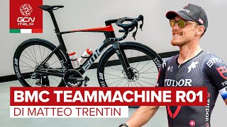 La BMC Teammachine R 01 di Matteo Trentin  Biciclette dei Pro [upl. by Arahahs]