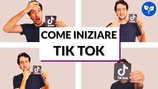 COME INIZIARE su TIK TOK e fare il PRIMO VIDEO [upl. by Arzed490]