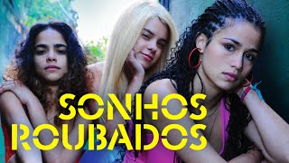 Sonhos Roubados  Drama  Filme Brasileiro Completo [upl. by Ennirroc]