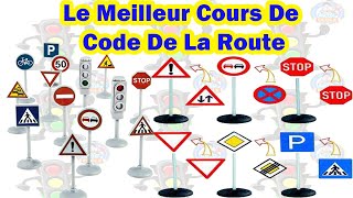 Le Meilleur 😱 Cours De Code De La Route 2024 les panneaux de signalisation ✅ [upl. by Baggott834]