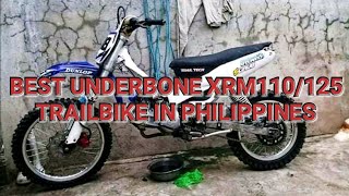 BEST UNDERBONE XRM110125 TRAILBIKE IN PHILIPPINES [upl. by Isyak]