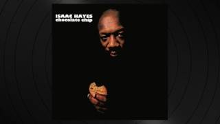 That Loving Feeling by Isaac Hayes from Chocolate Chip [upl. by Nirat]