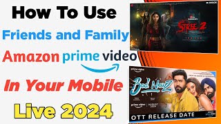 How To Share Amazon Prime Membership With Friends amp Family 2024 ll One Amazon Use In 3 Devices ll [upl. by Nylyram448]