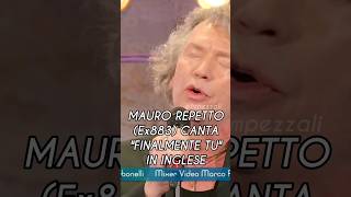 Mauro Repetto ex 883 canta quotFinalmente tuquot in una versione inedita in Inglese [upl. by Fae]