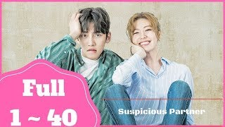 Suspicious Partner Full Episodes 140 수상한 파트너 140 이 여자를 조심하세요 奇怪的搭檔 1 40 [upl. by Greyson]