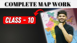 Class 10 Complete Map Work  One Shot Revision Series [upl. by Menis]