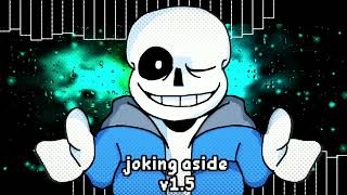 Undertale  Joking aside V15 A Custom Neutral Run Megalo [upl. by Acisey782]