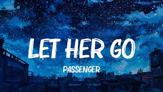 Let Her Go Photograph 7 Years  Passenger Ed Sheeran Lukas Graham Lyrics [upl. by Haley]