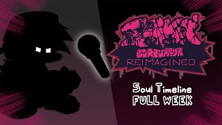 Funkin Corruption Reimagined  Soul Timeline  FULL WEEKREMASTER DOWNLOAD [upl. by Hazeefah677]