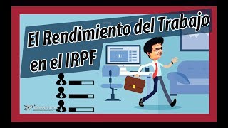 Rendimientos del trabajo IRPF concepto y ejemplos💼 📝🔧 [upl. by Hedaza]