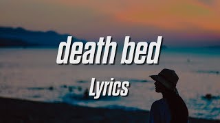 Powfu  death bed Lyrics feat beabadoobee [upl. by Samuelson]