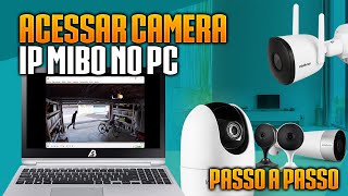 Como Acessar CÂMERA IP MIBO da INTELBRAS no COMPUTADOR  Rede LocalRemoto  Protocolo RTSP [upl. by Ver]