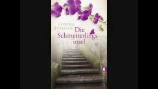 Buchtrailer Die Schmetterlingsinsel von Corina Bomann [upl. by Gwenore]