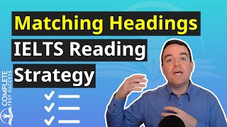 Matching Headings  IELTS Reading Strategy [upl. by Olivette]