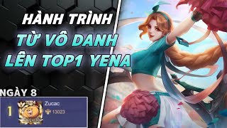 Lấy TOP1 Yena Trong 10 Ngày Zucac Hủy Diệt Đỉnh Cao Với 100 Công Lực Sẽ Gớm Như Thế Nào [upl. by Terrill]