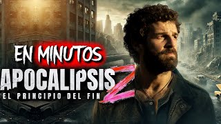 APOCALIPSIS Z El principio del fin 2024 Resumen EN MINUTOS [upl. by Onaivlis695]