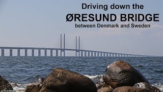 Driving down the Øresund Bridge between Denmark and Sweden [upl. by Trutko]