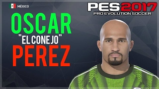 OSCAR PEREZ MEXICOPACHUCA PES 2017 PS4 [upl. by Yona674]