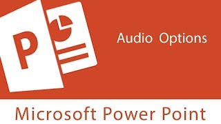 Power Point  Audio Options  After Inserting an Audio [upl. by Knutson]